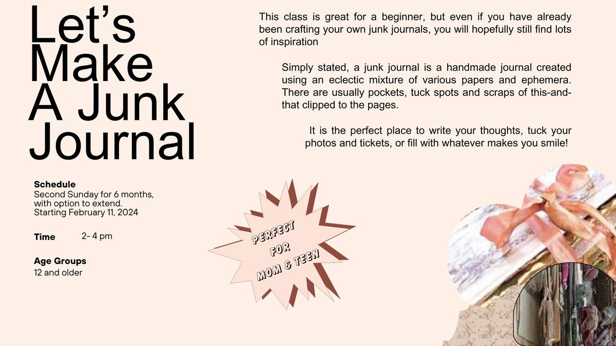 Let's Make A Junk Journal: 6 Sessions