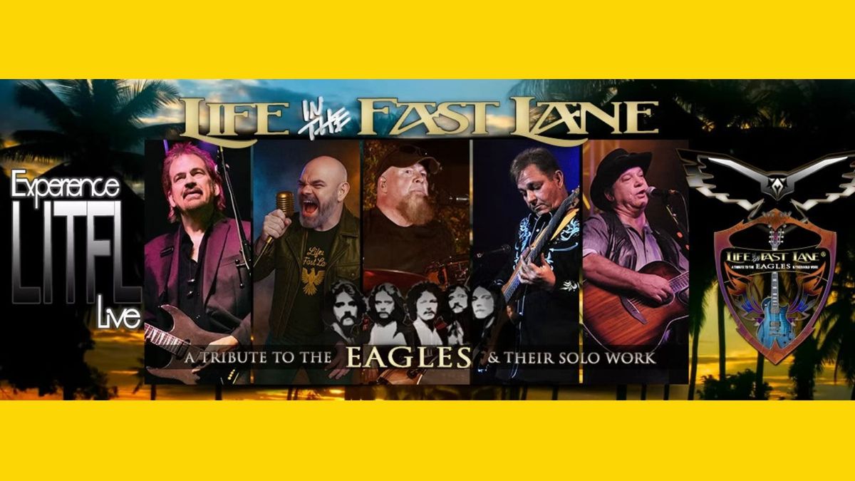 Life in the Fast Lane - Eagles Tribute Band