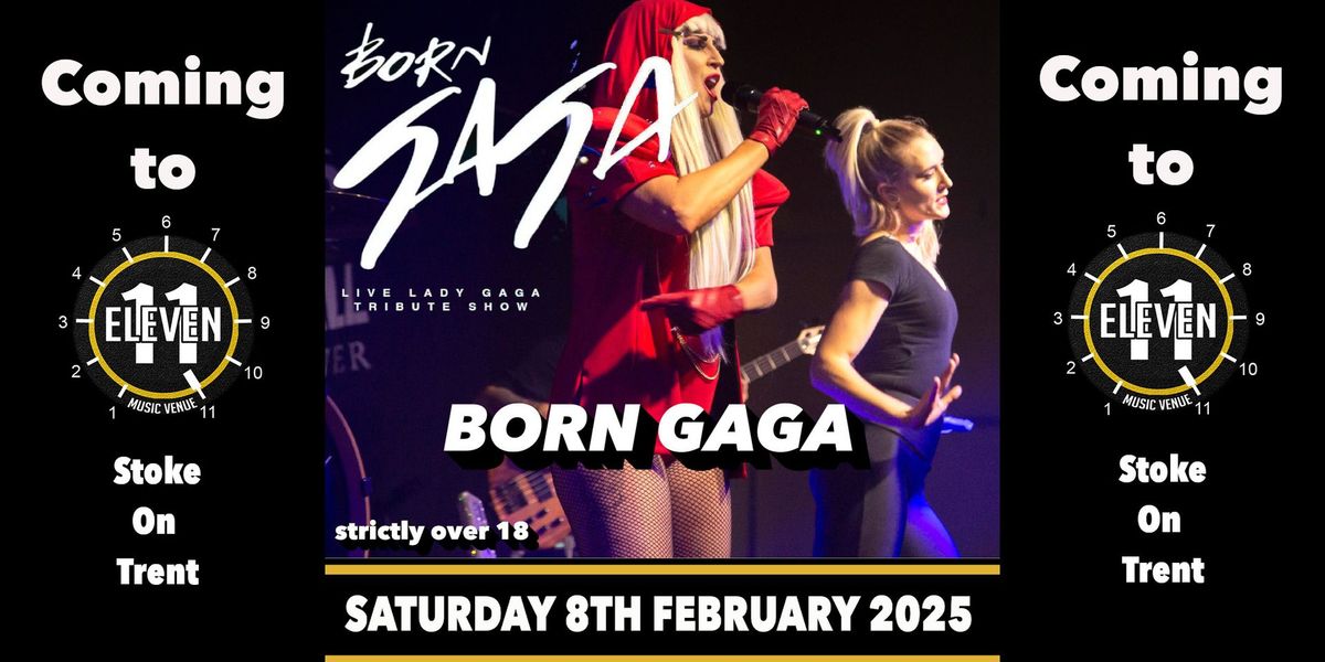 Born Gaga full band live at Eleven Stoke