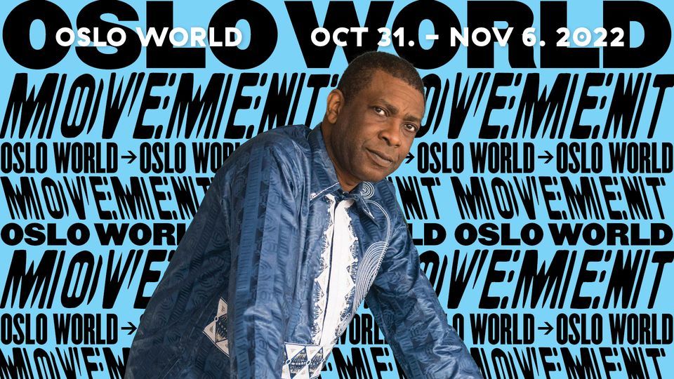 Oslo World: Youssou N'Dour