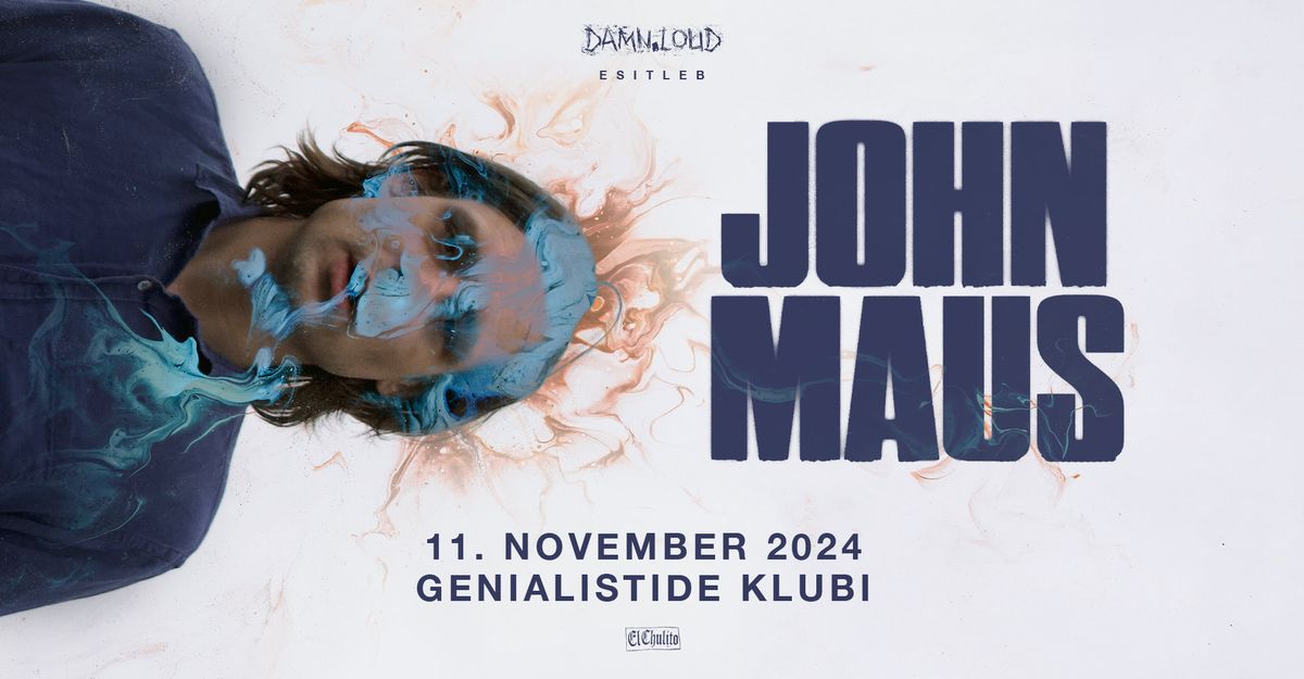 75% SOLD OUT: John Maus (US) \u2022 11.11 \u2022 Tartu, Genialistide Klubi