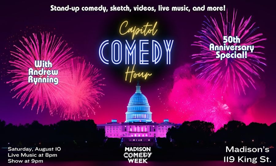 Capitol Comedy Hour: A Late-Night Style Variety Show