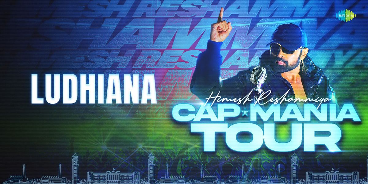 Capmania Tour ft Himesh Reshammiya - Ludhiana