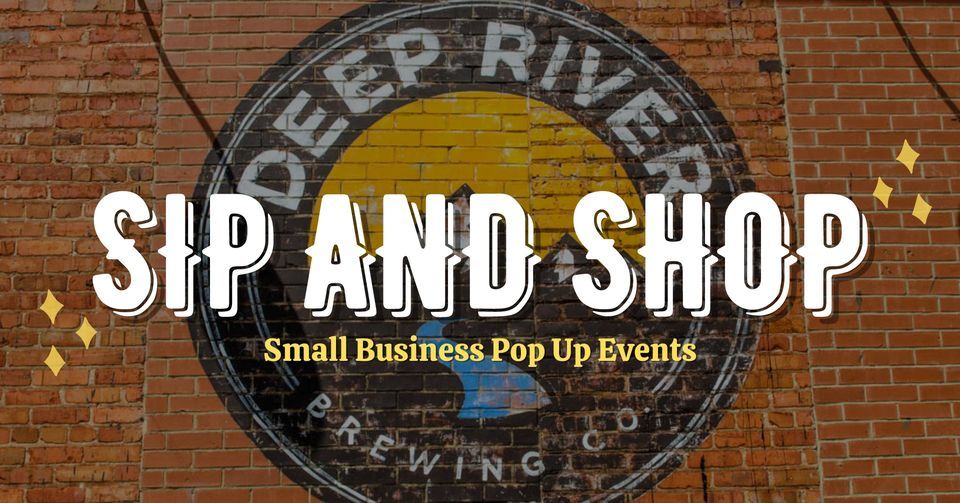 Sip and Shop: Small Business Pop Up Events