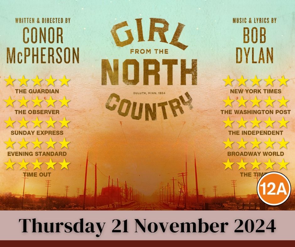 CinemaLive: Girl from the North Country (12A)