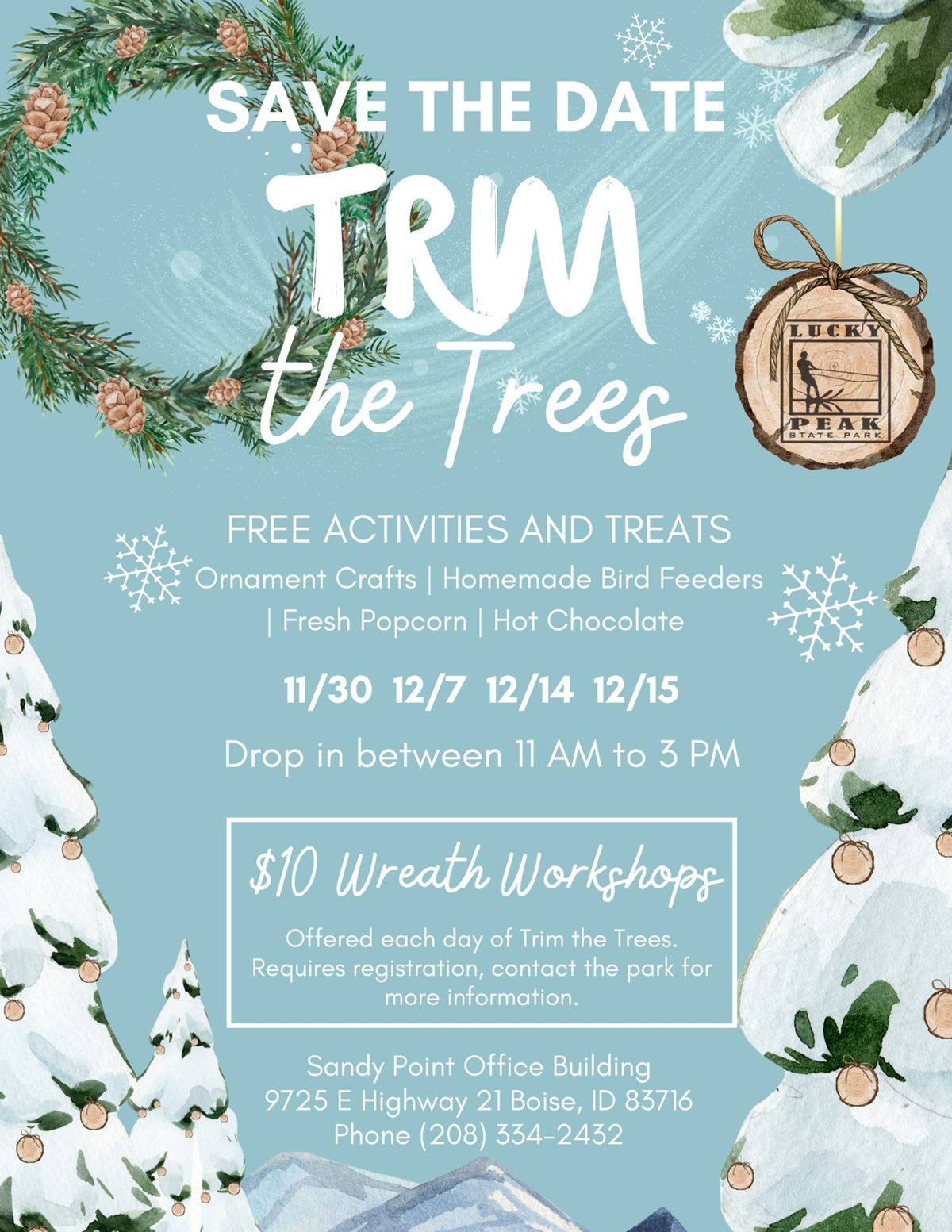 Trim the Trees and Wreath Workshop