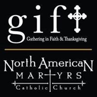 North American Martyrs - GIFT