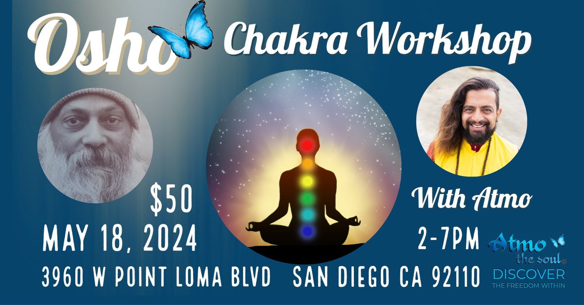 Osho Chakra Workshop with Atmo