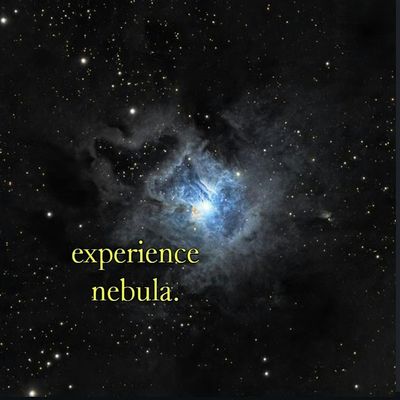 Experience Nebula