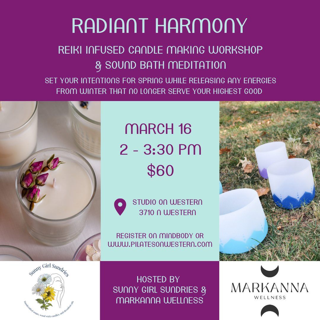 Radiant Harmony: Reiki Infused Candle Making & Sound Bath