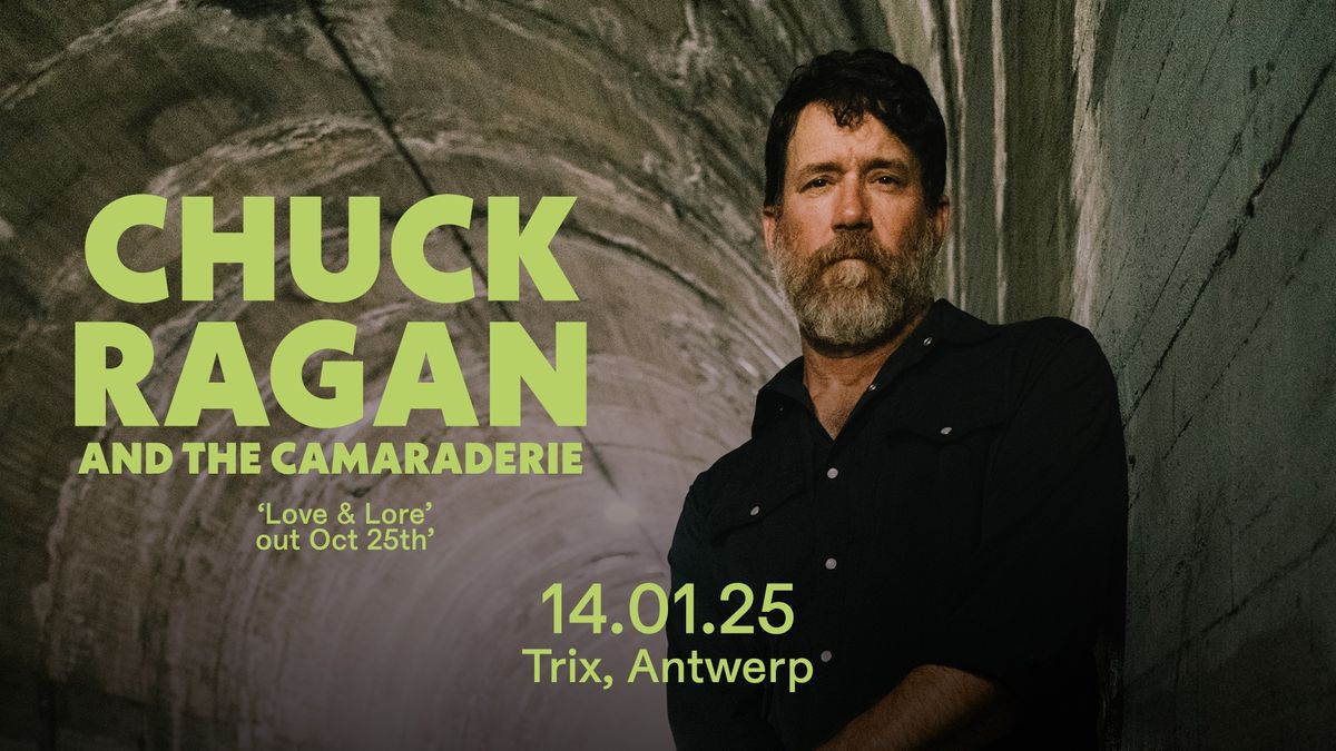 Chuck Ragan and The Camaraderie \/ Trix