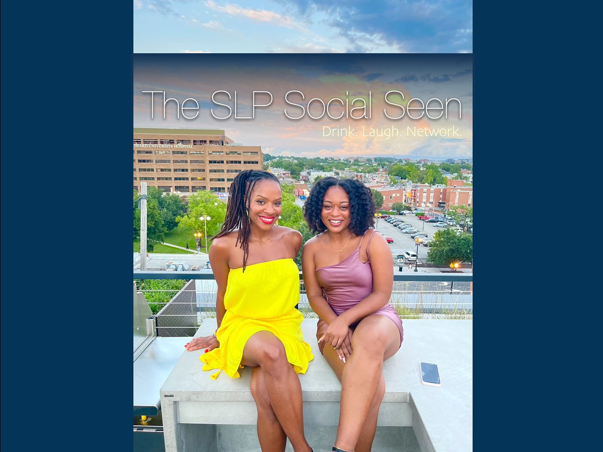 The SLP Social Seen - ASHA 2021 Washington DC event
