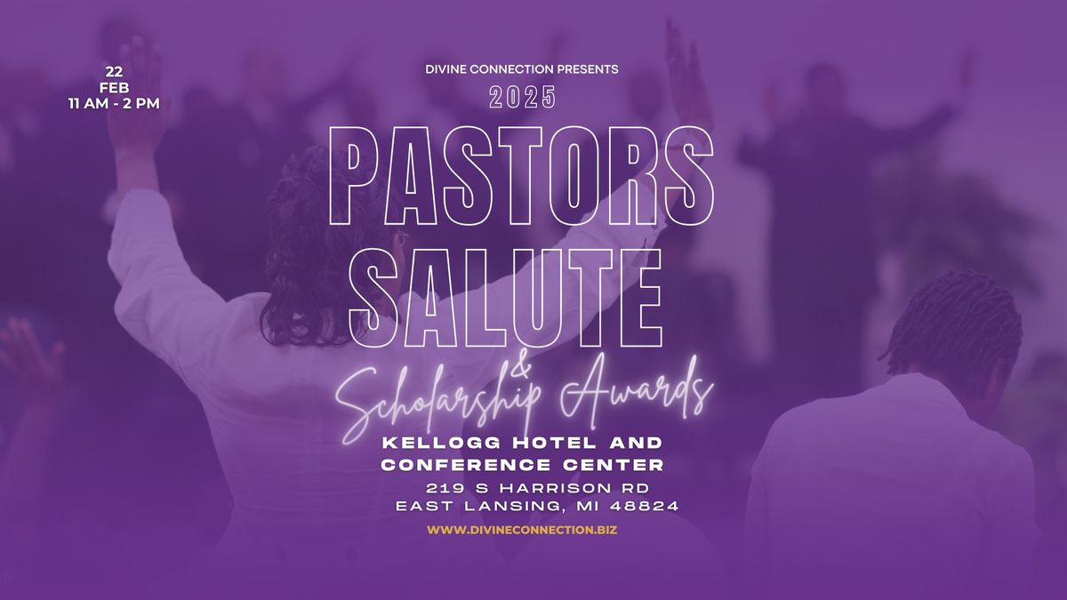 2025 Pastors Salute & Scholarship Awards