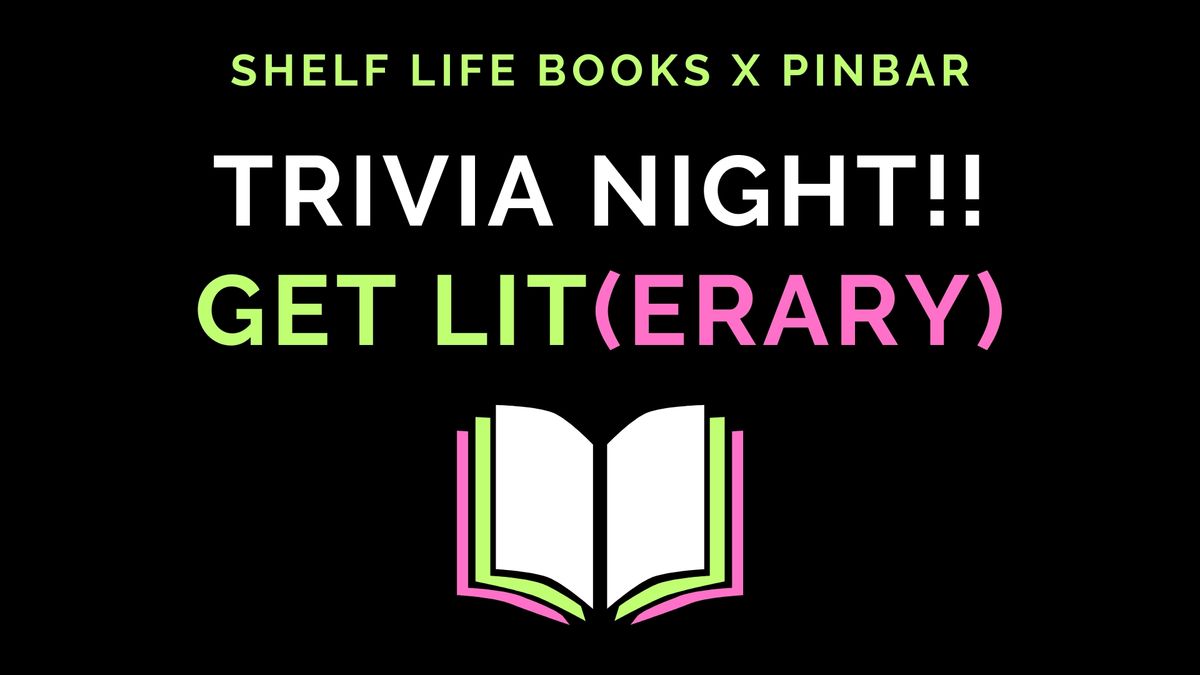 *OFFSITE* GET LIT(ERARY): An Evening of Book Trivia