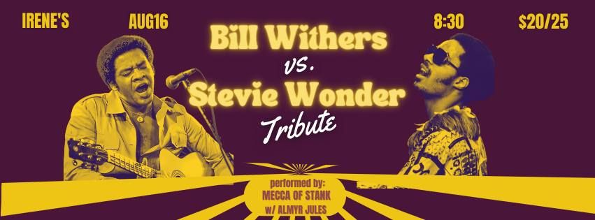 Bill Withers vs. Stevie Wonder Tribute