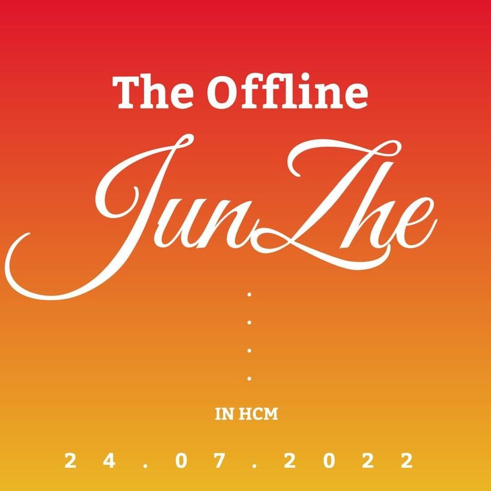 Offline JunZhe in H\u1ed3 Ch\u00ed Minh
