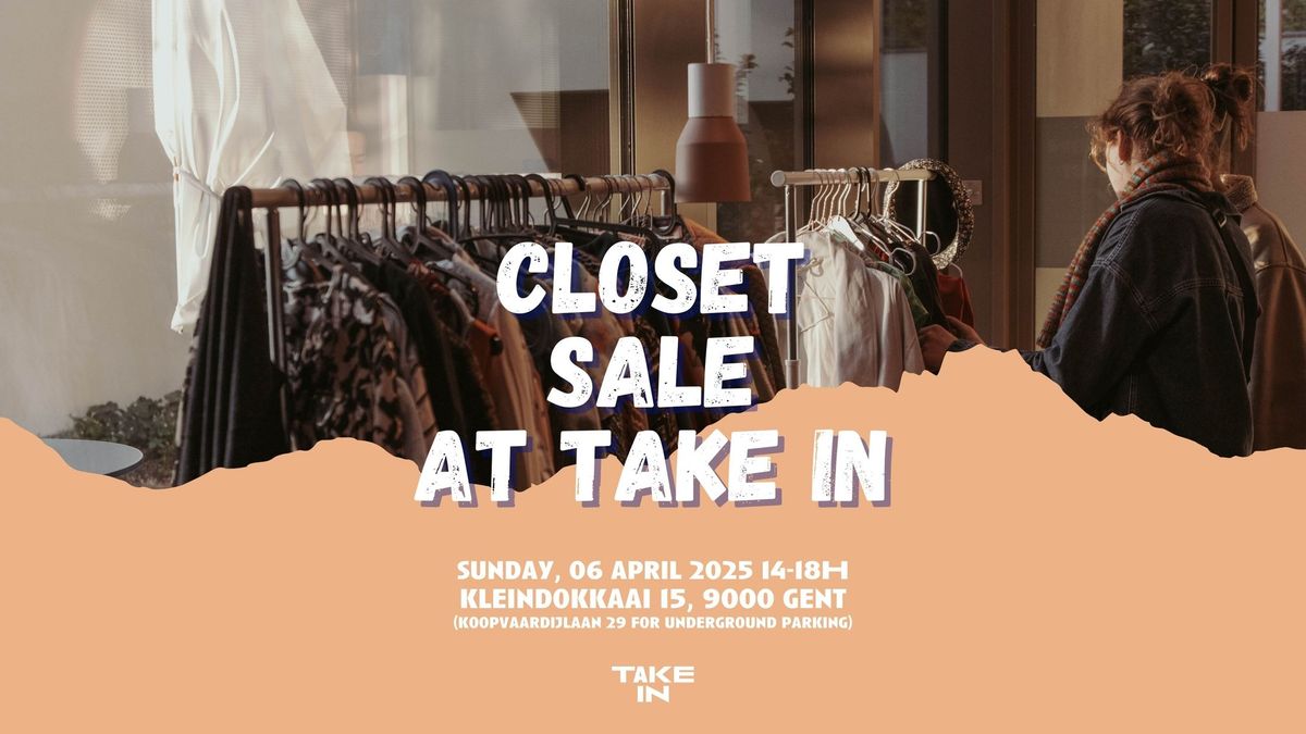 Closet Sale at TAKE IN - 06\/04