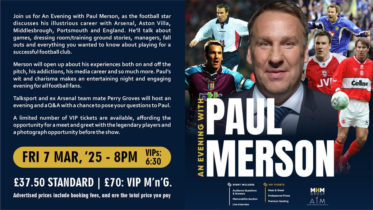 An Evening With Paul Merson - Hosted By Talksport's Perry Groves