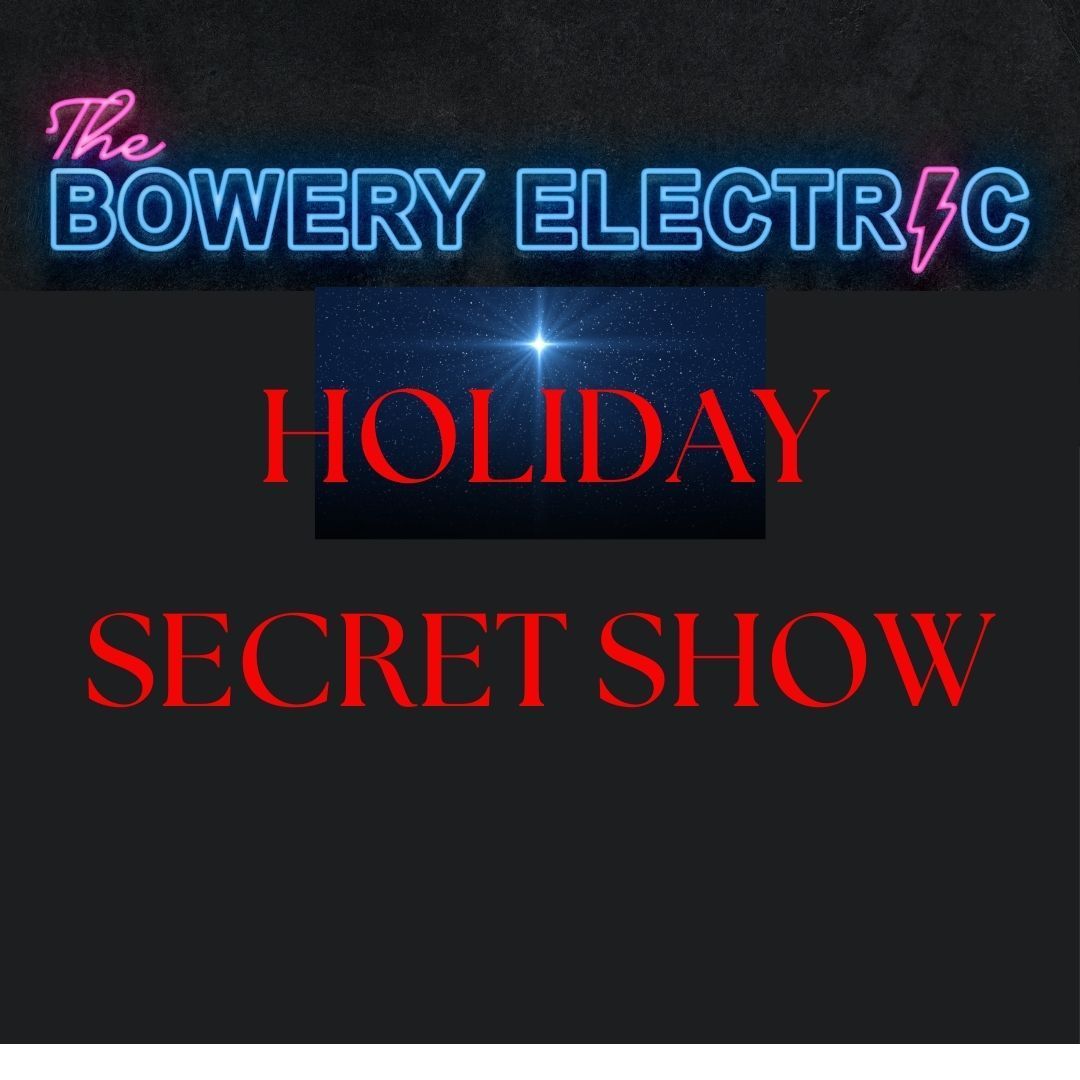 SECRET HOLIDAY SHOW