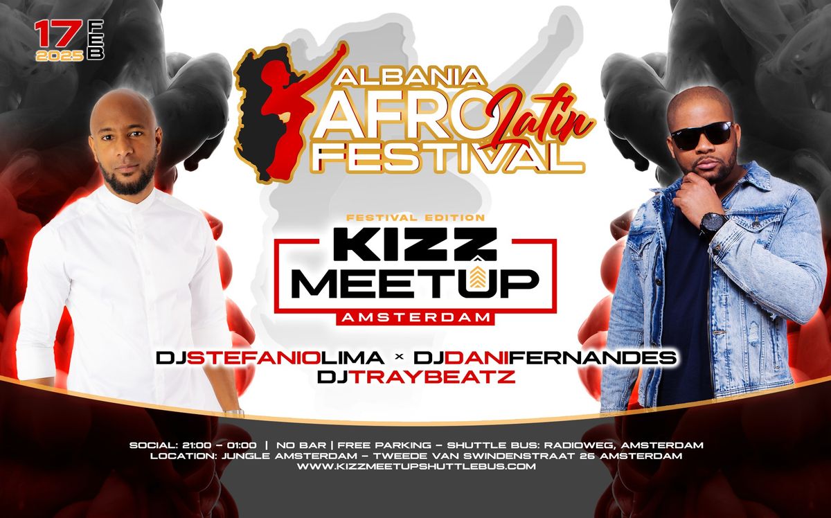 KIZZ MeetUp \u2018Festival Edition\u2019: Albania Afro Latin Festival || Dani Fernandes x Stefanio Lima x Tray