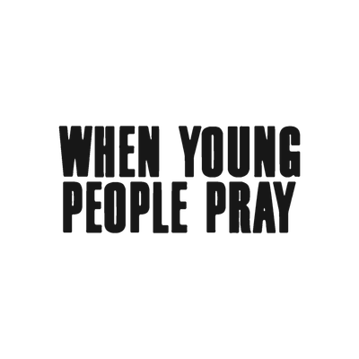 WHEN YOUNG PEOPLE PRAY GLOBAL