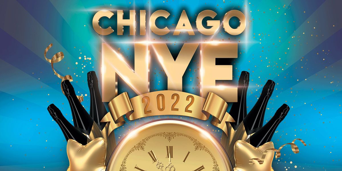 Chicago New Year's Eve 2022: Clubs, Booze Cruises, Bars, Hotels & More!
