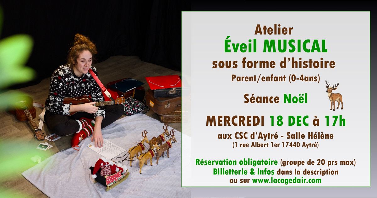 EVEIL MUSICAL sous forme d\u2019histoire - S\u00e9ance No\u00ebl