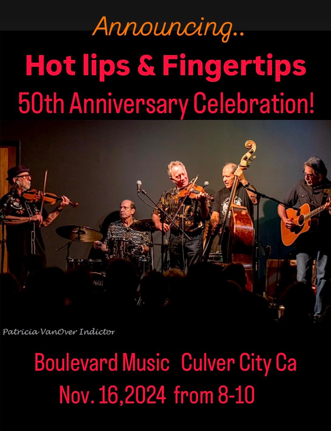 Hot Lips & Fingertips 50th Anniversary Celebration