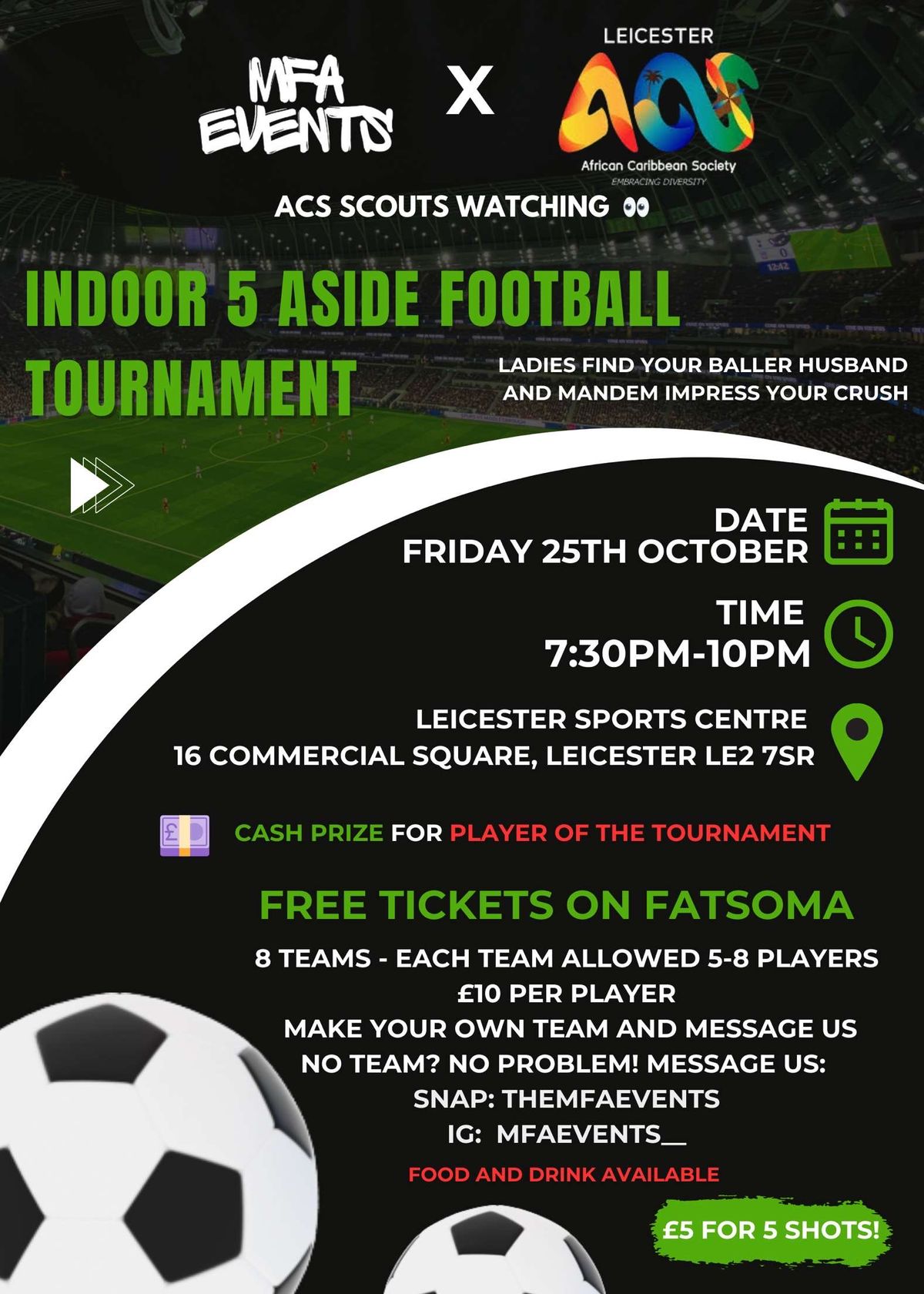 INDOOR 5 ASIDE FOOTBALL TOURNAMENT