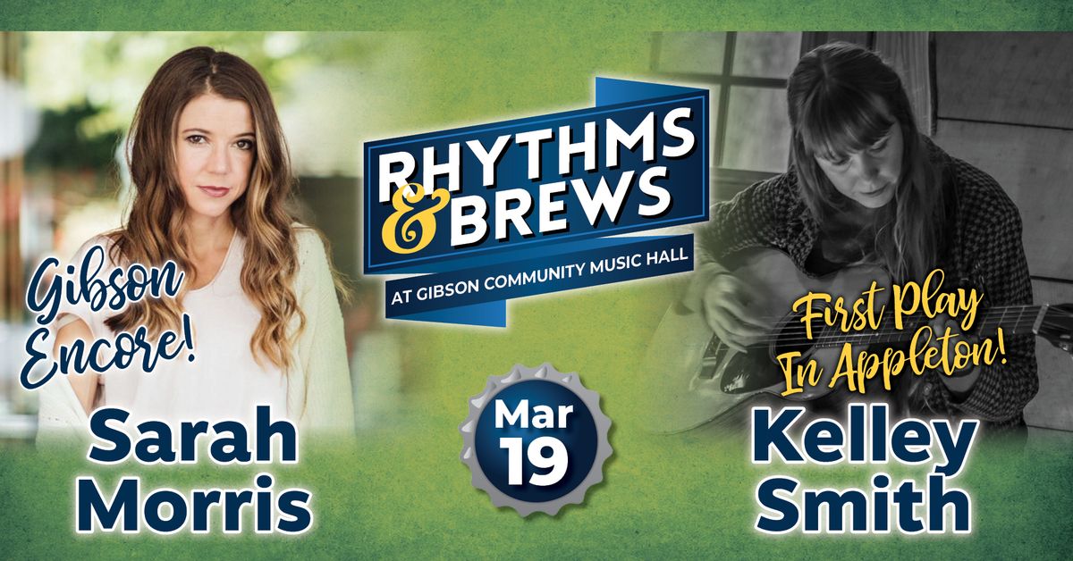 Rhythms & Brews: Sarah Morris, Kelley Smith