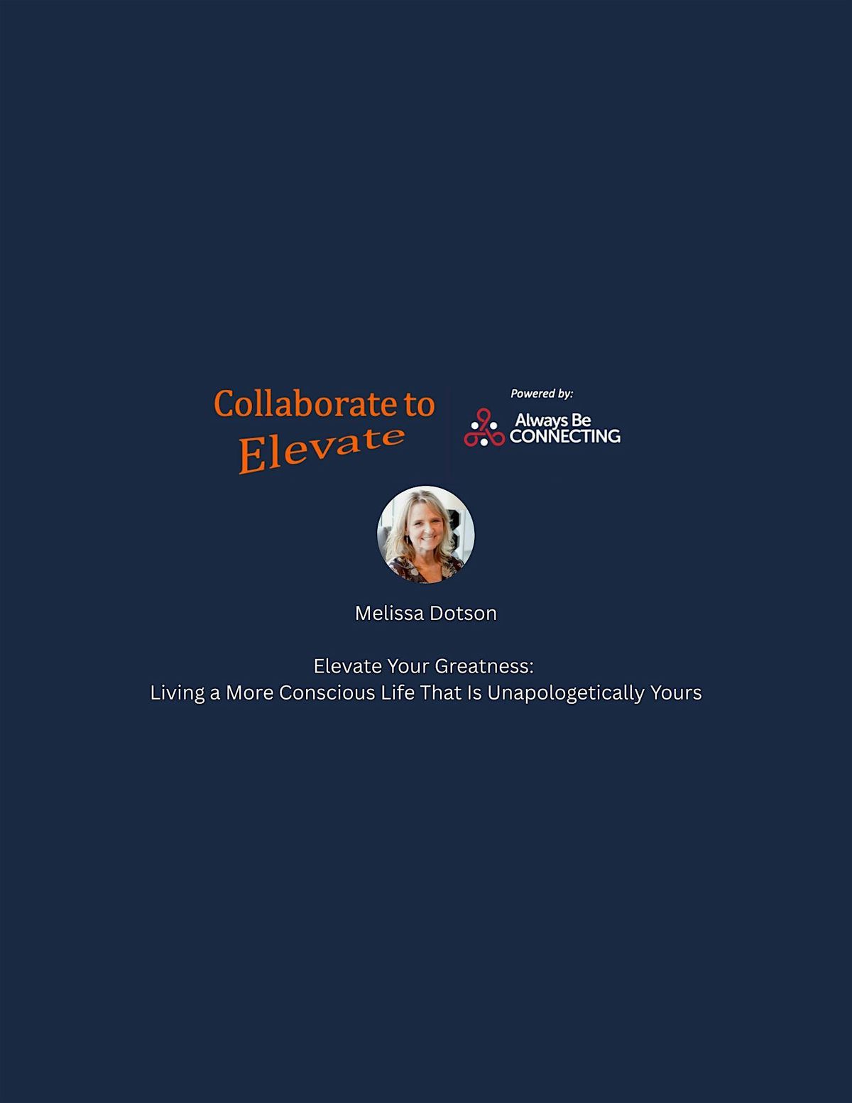 Collaborate to Elevate: Elevate Greatness