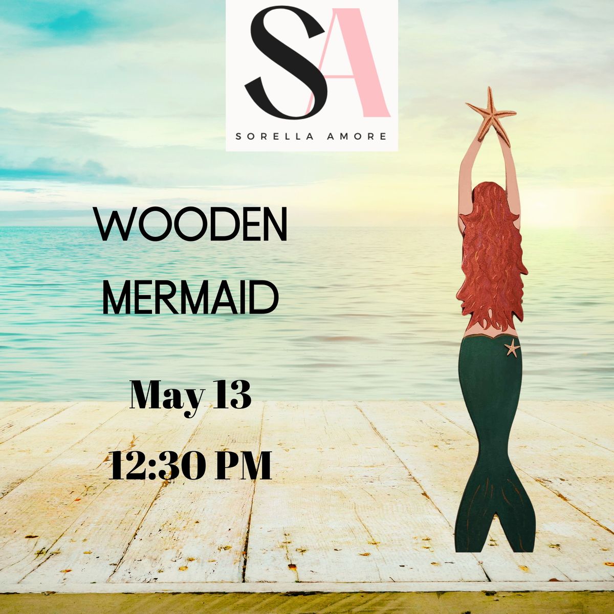 Wooden Mermaid Workshop