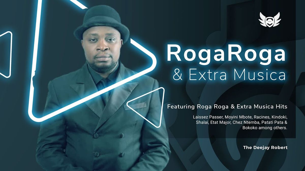 Roga Roga and Extra Musica