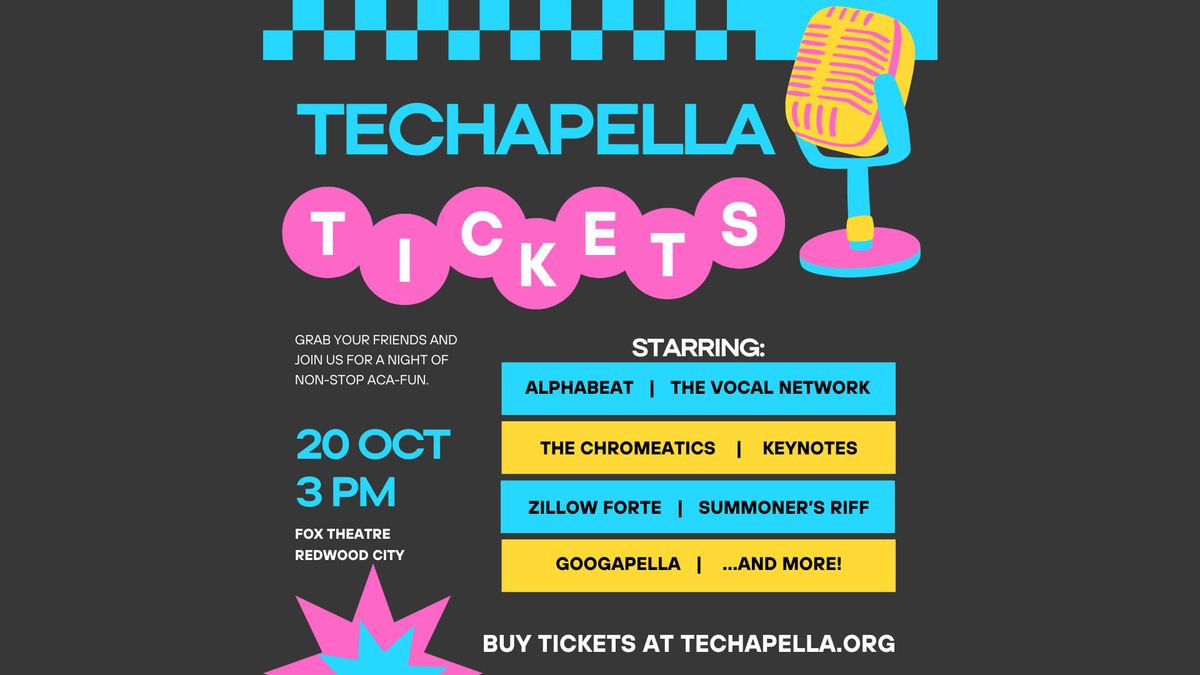 Techapella 2024 at the Fox 