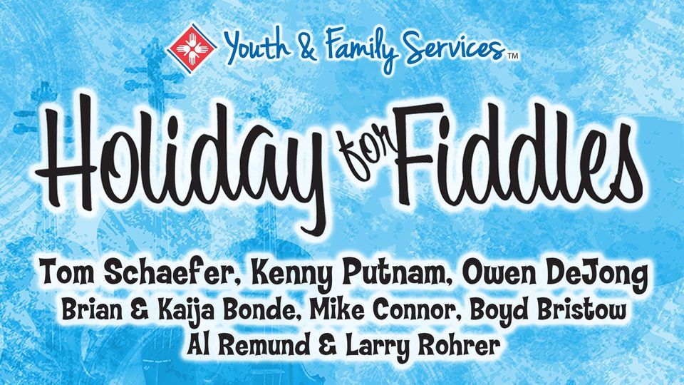Holiday for Fiddles: A Benefit Concert to Support Youth & Family Services