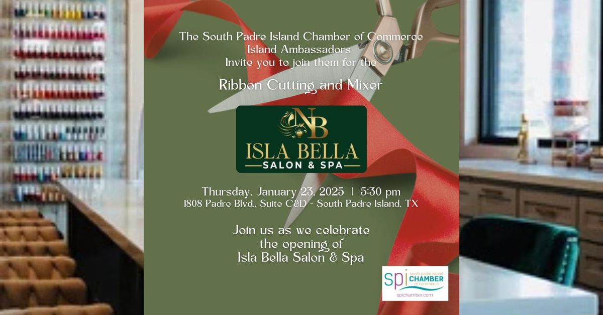 Isla Bella Salon & Spa Ribbon Cutting and Mixer