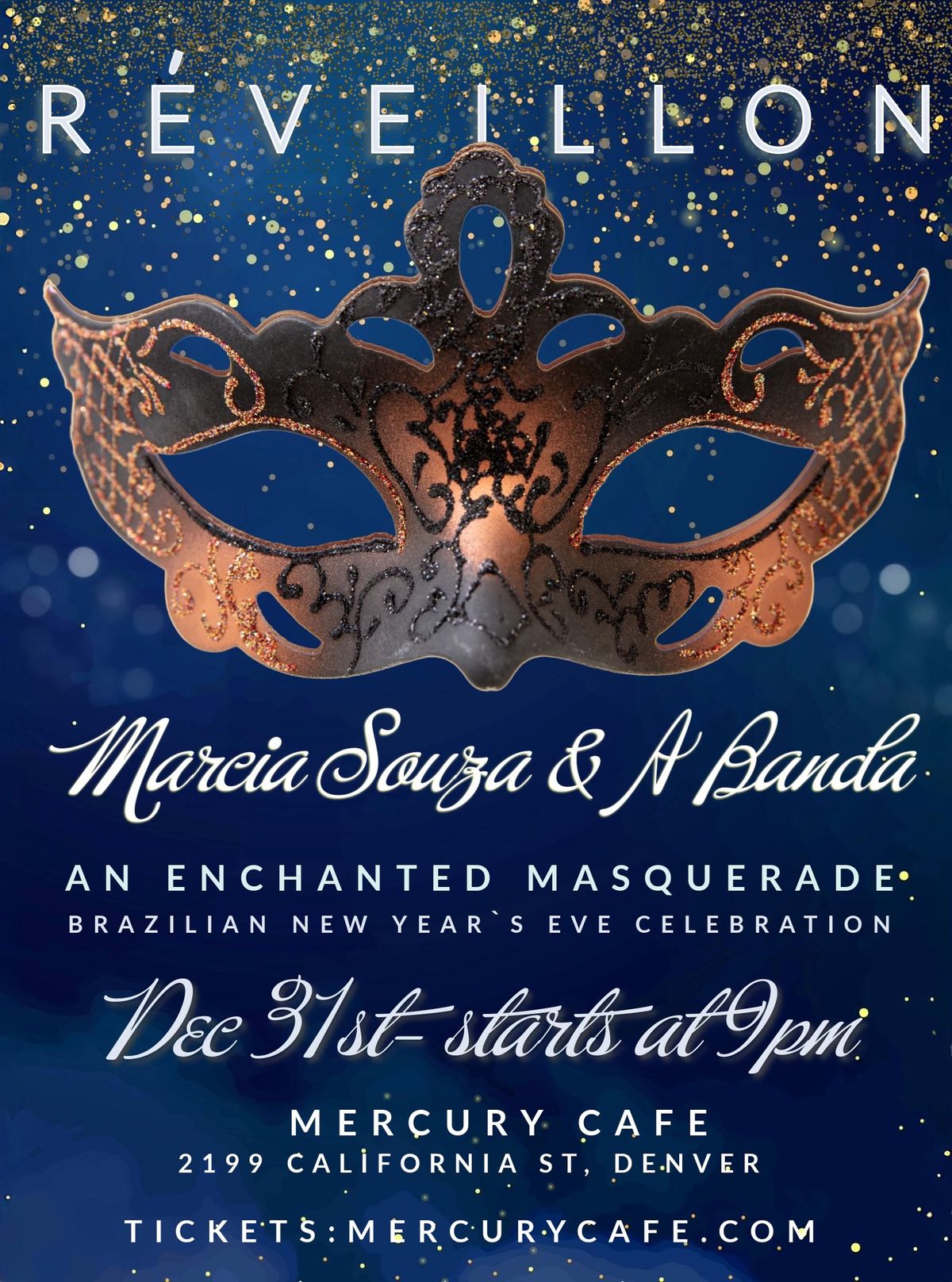 REVEILLON- An Enchanted Masquerade Brazilian NYE Ball with Marcia Souza & A Banda