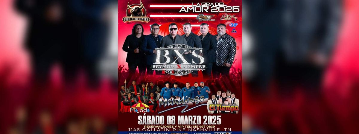 LA GIRA DEL AMOR 2025 EN NASHVILLE TN, TORO EVENT CENTER, Nashville, 8