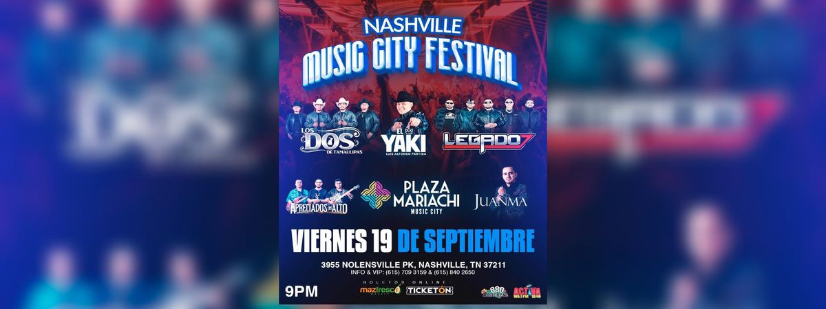 LOS DOS DE TAMAULIPAS, LEGADO 7 Y MAS  in Nashville