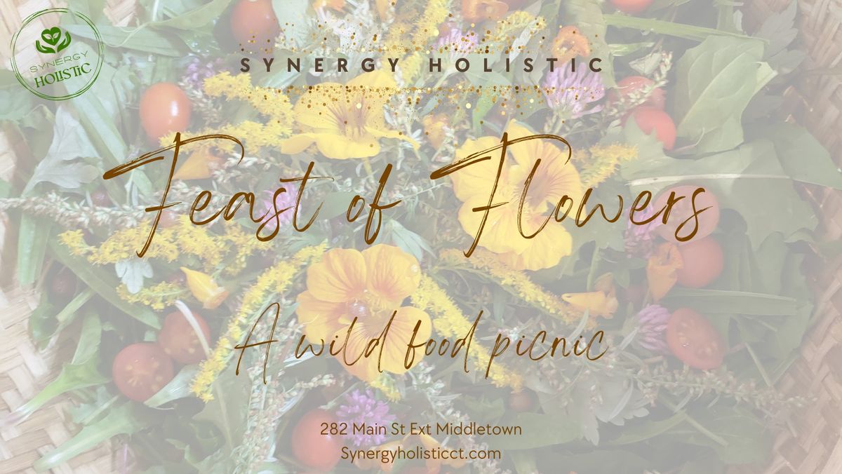  Feast of Flowers: A wild food picnic