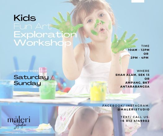 Kid Art Exploration Workshop Seksyen 13 Shah Alam 29 May 2021