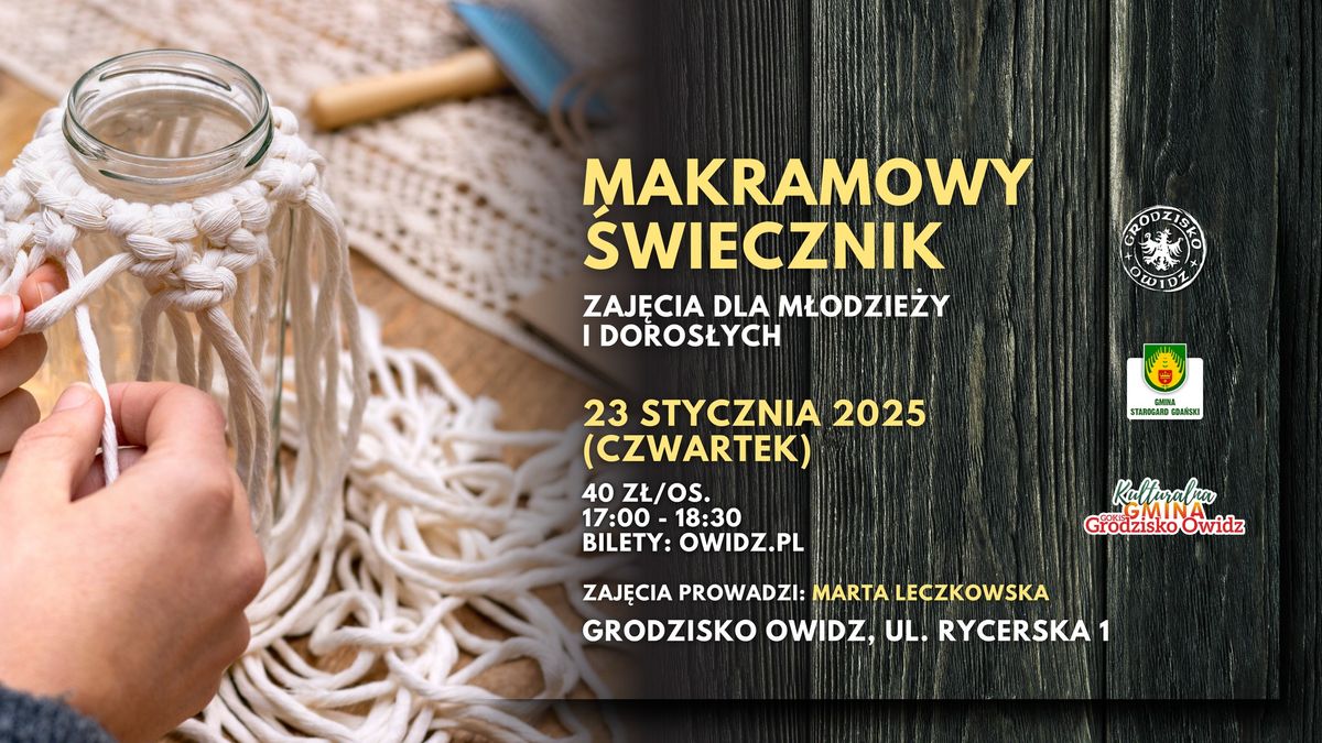 WARSZTATY: Makramowy \u015bwiecznik