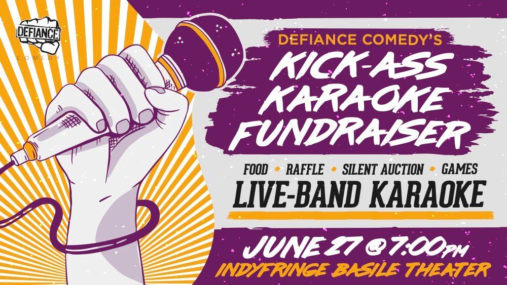 Defiance Comedy Kick-Ass Karaoke Fundraiser 2024