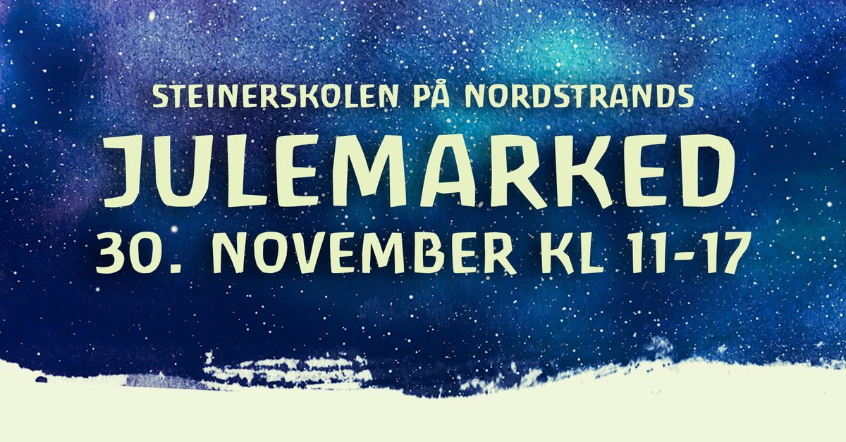 Julemarked Steinerskolen Nordstrand