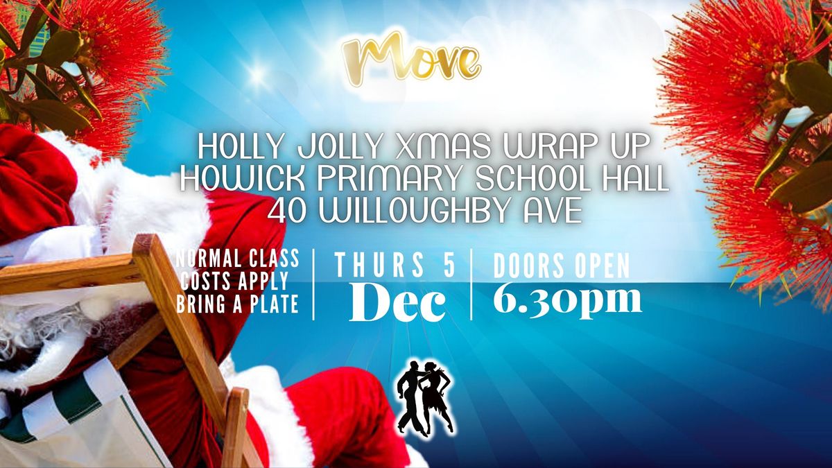 Holly Jolly Xmas Wrap Up Howick - Move Dance