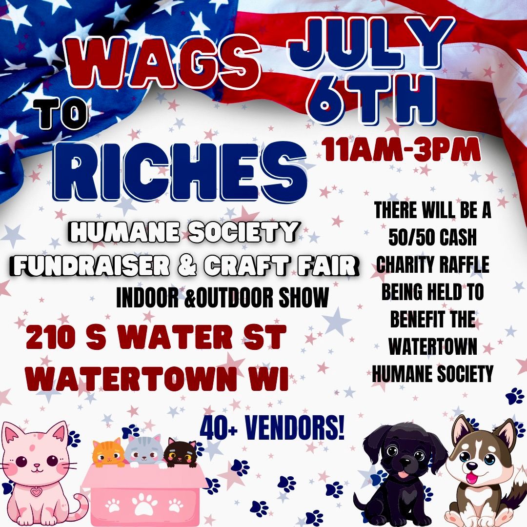 Wags To Riches Watertown Humane Society Fundraiser and Craft Fair