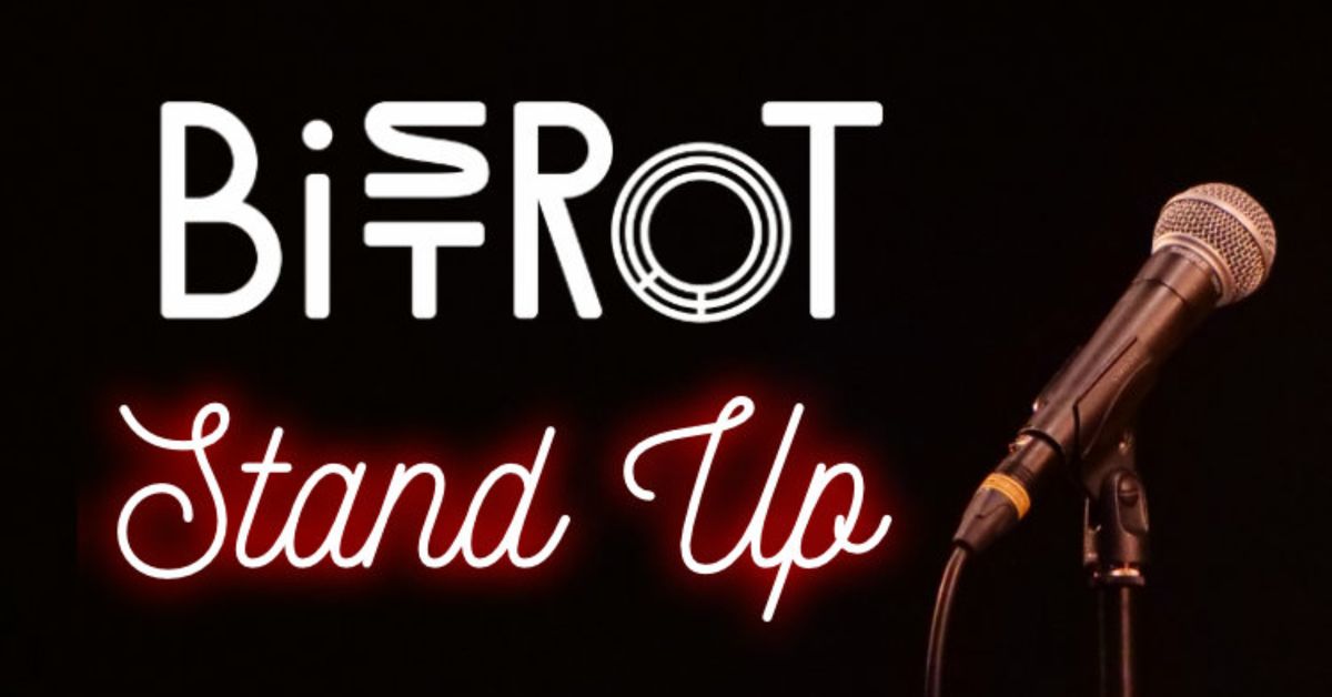 Le Bistrot fait son Stand Up