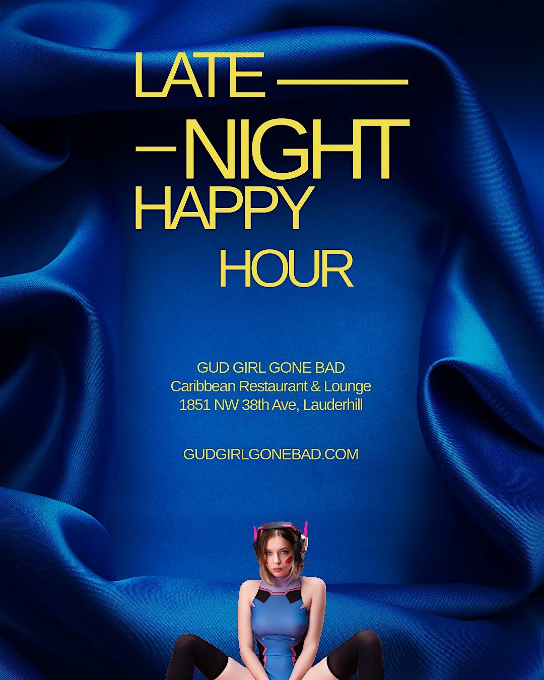 LATE NIGHT HAPPY HOUR