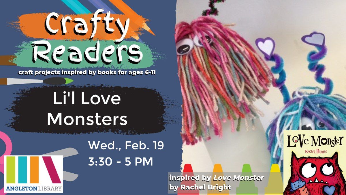 Crafty Readers - Li'l Love Monsters