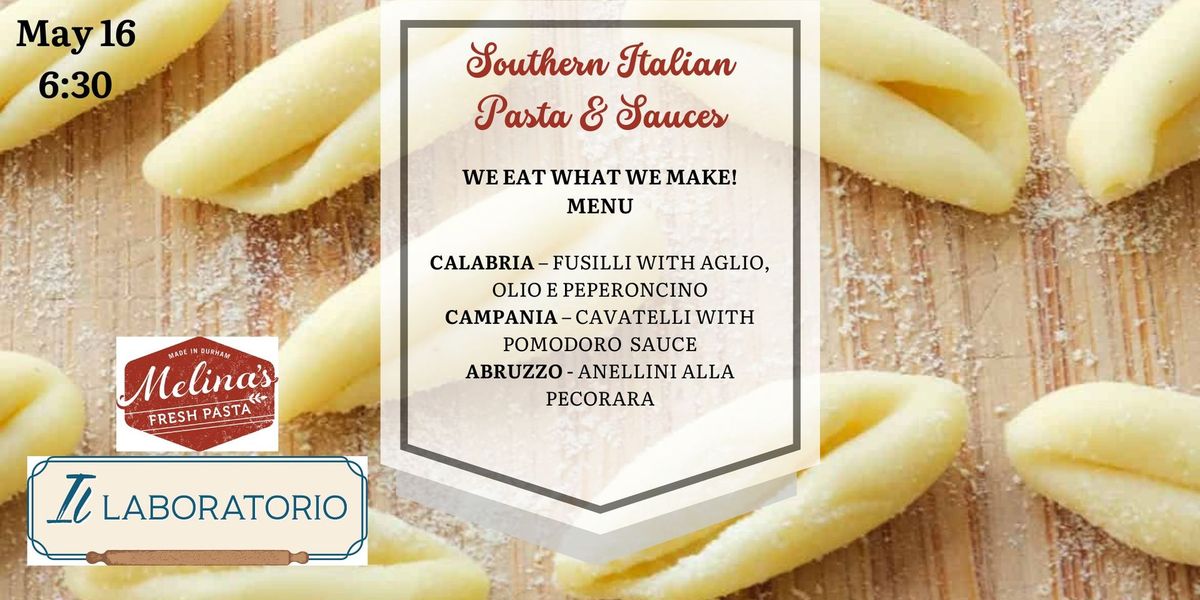Pasta Class - Southern Italian Pasta and Sauces